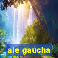 ale gaucha